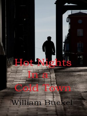 cover image of Hot Nights in a Cold Town